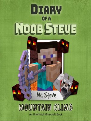 cover image of Diary of a Noob Steve Book 5--Mountain Climb